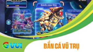 Bắn Cá Vũ Trụ tại Bắn Cá GVUI