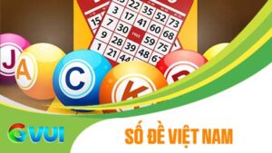 Cá cược Số Đề Việt Nam