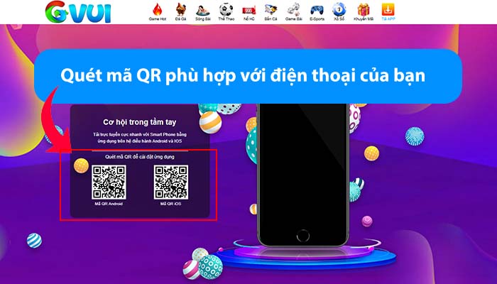 Quét mã QR phù hợp với điện thoại của bạn