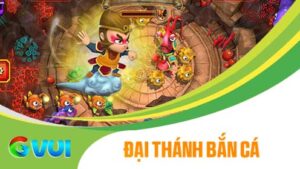 Bắn Thánh Bắn Cá GVUI