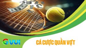 Cá cược quần vợt tại Thể Thao GVUI