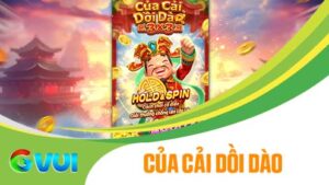 Của Cải Dồi Dào tại Nổ Hũ GVUI