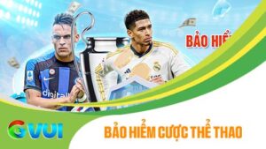 Khuyến mãi Bảo Hiểm Cược Thể Thao tại GVUI