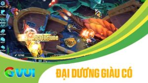 Đại Dương Giàu Có tại Bắn Cá GVUI